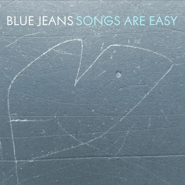 Blue Jeans - Songs Are Easy cd